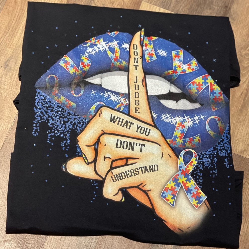 Don’t judge what you don’t understand autism shirt